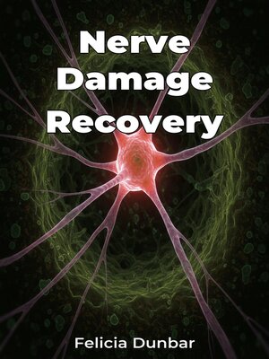 cover image of Nerve Damage Recovery